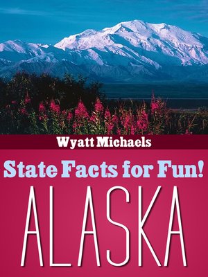 cover image of State Facts for Fun! Alaska
